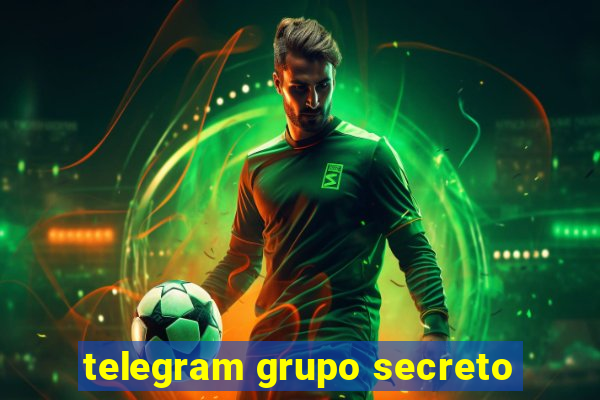 telegram grupo secreto